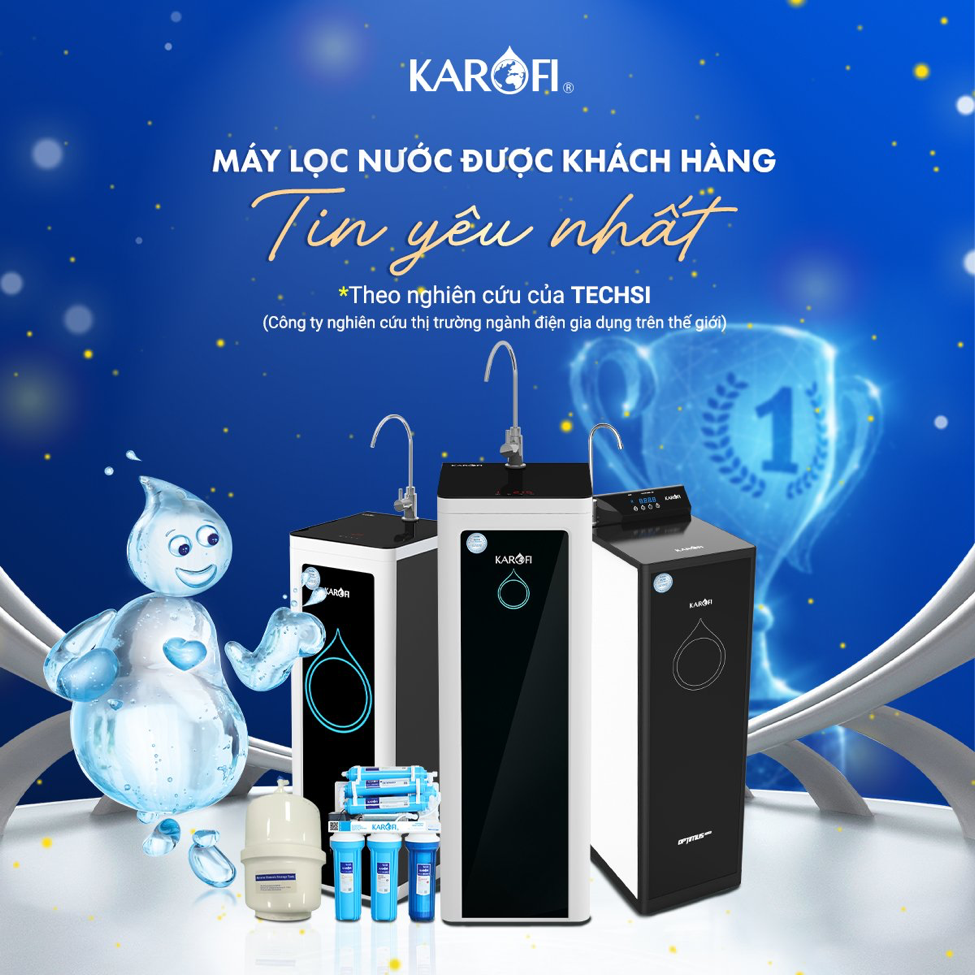 Karofi là thương hiệu máy lọc nước được các chuyên gia đánh giá cao hiện nay